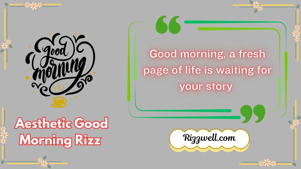 Aesthetic Good Morning Rizz 