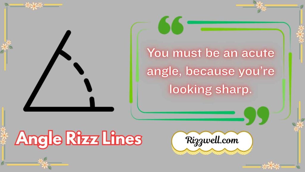 angle rizz lines