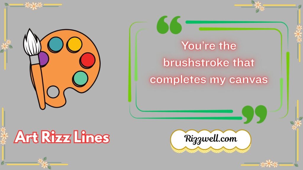 Art Rizz Lines