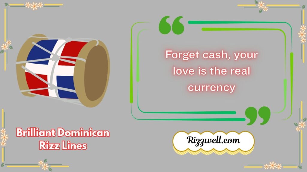 Brilliant Dominican Rizz Lines