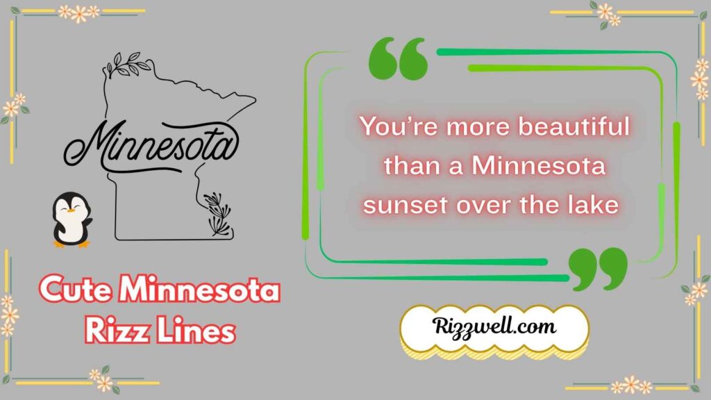 Cute Minnesota Rizz Lines