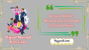 Digital Nomad Rizz Lines