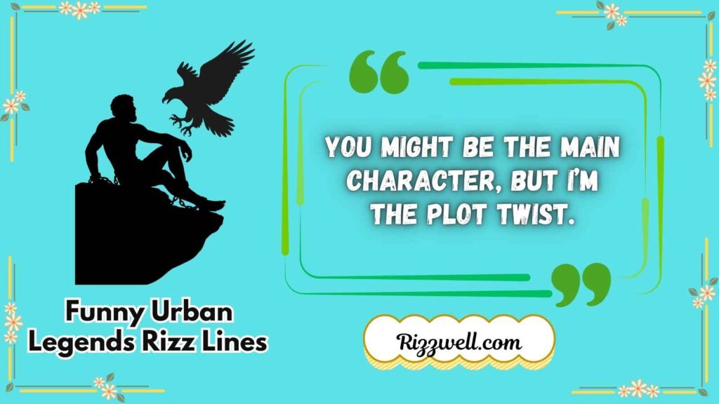 Fearless Urban Legends Rizz Lines 