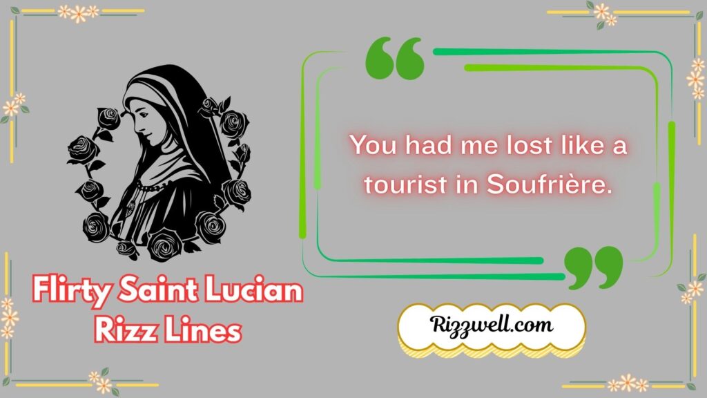 Flirty Saint Lucian Rizz Lines