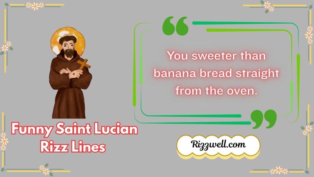 Funny Saint Lucian Rizz Lines