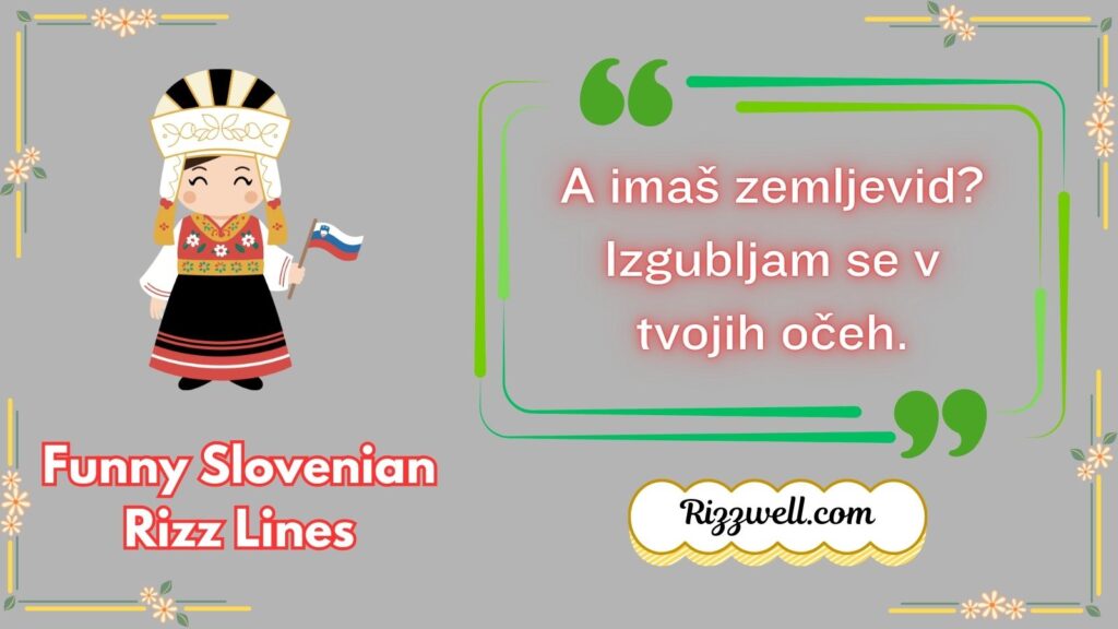 Funny Slovenian Rizz Lines