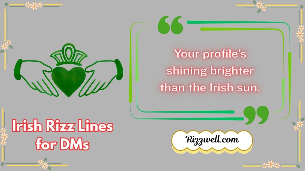 Irish Rizz Lines for DMs