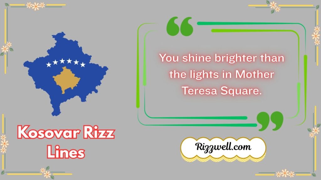 kosovar rizz lines