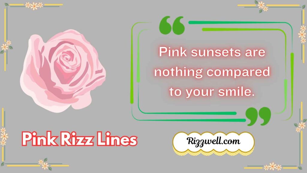 Pink Rizz Lines