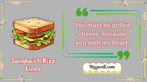 Sandwich Rizz Lines