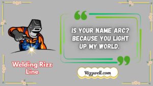 welding rizz line