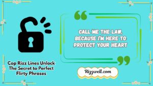 Cop Rizz Lines
