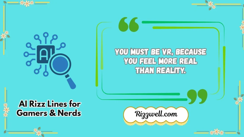 AI Rizz Lines for Gamers & Nerds 