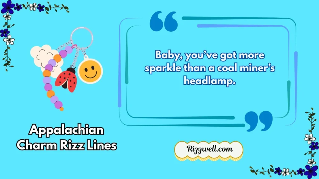Appalachian Charm Rizz Lines