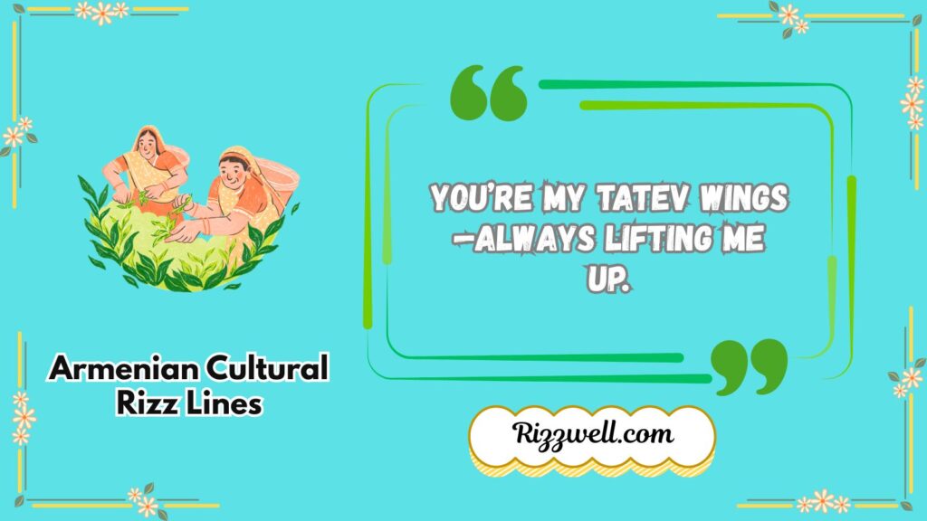 Armenian Cultural Rizz Lines