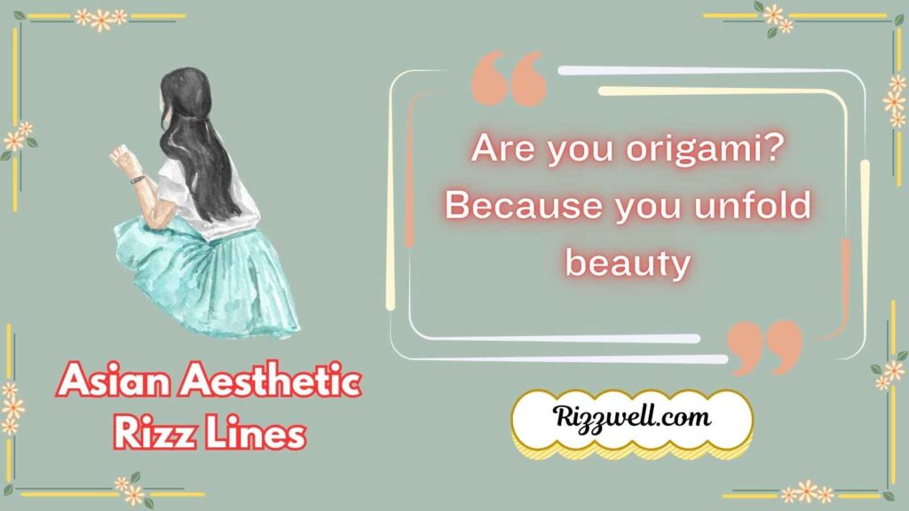 Asian Aesthetic Rizz Lines
