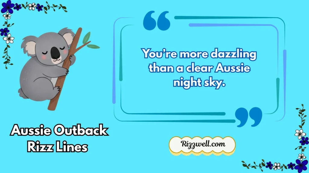 Aussie Outback Rizz Lines