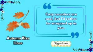 autumn rizz lines
