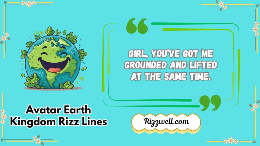 Avatar Earth Kingdom Rizz Lines