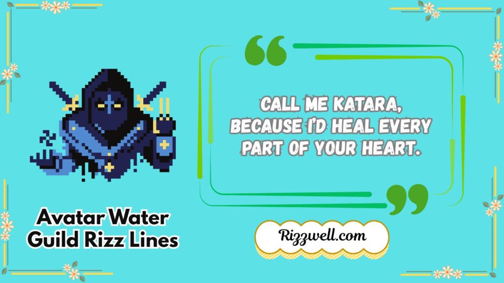 Avatar Water Guild Rizz Lines