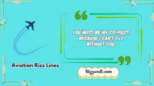 aviation rizz lines