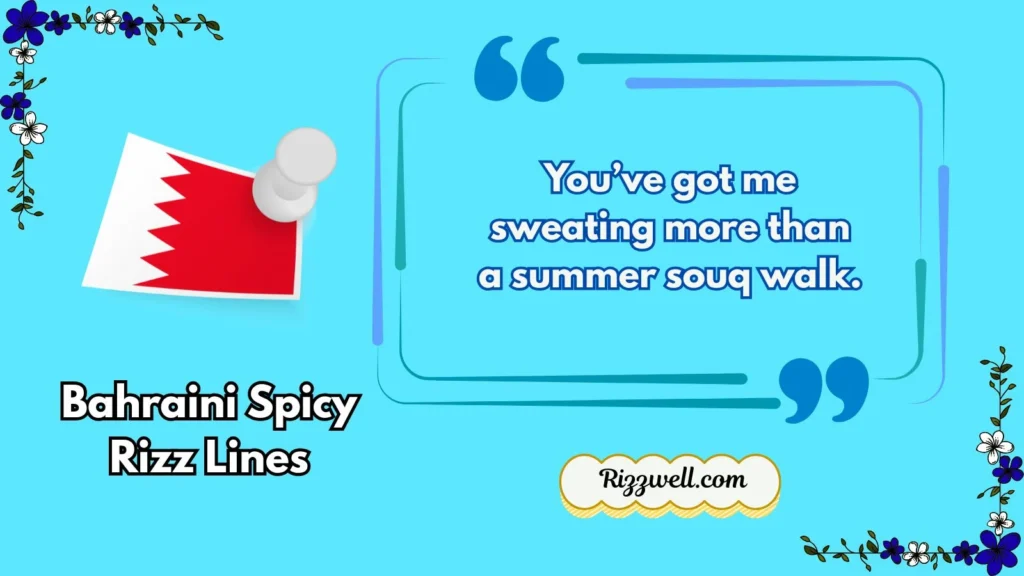 Bahraini Spicy Rizz Lines