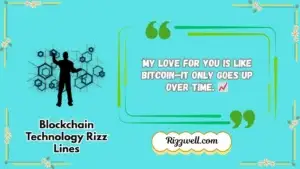 blockchain technology rizz lines