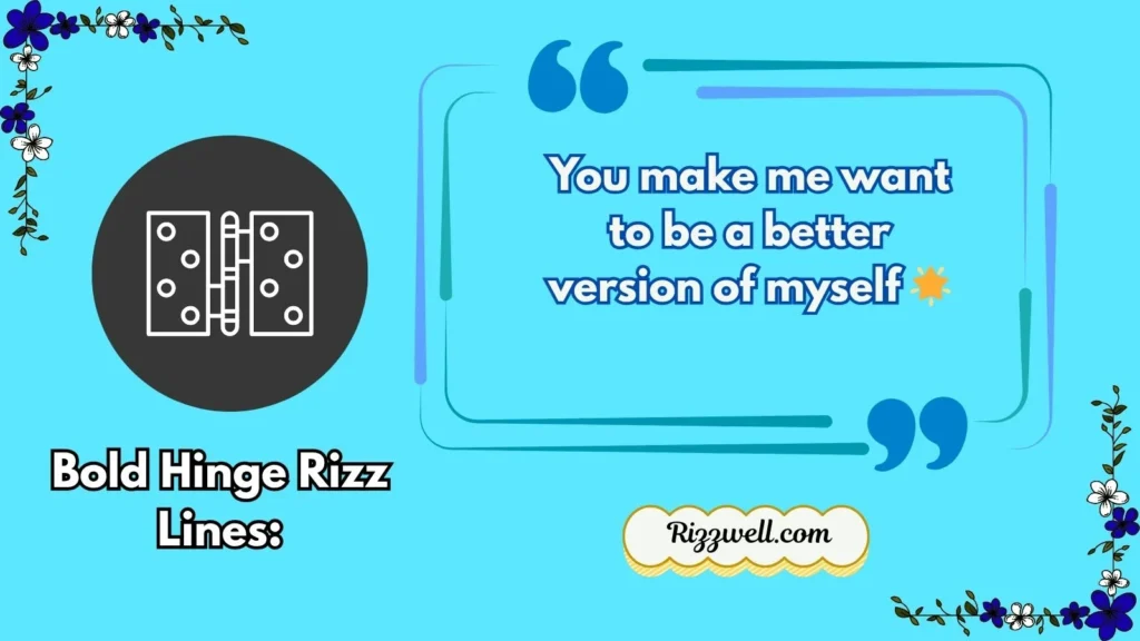 Bold Hinge Rizz Lines:
