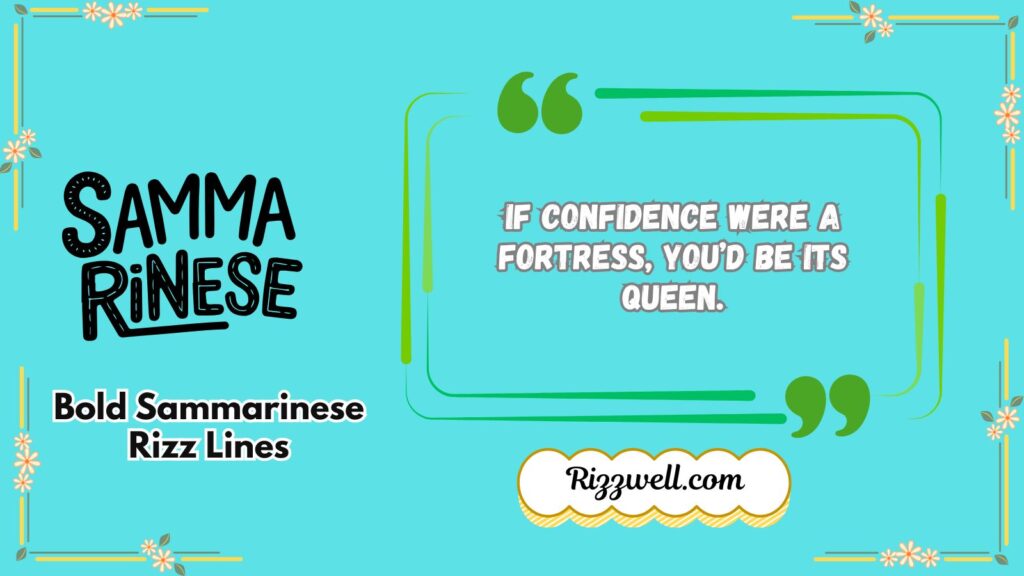 Bold Sammarinese Rizz Lines