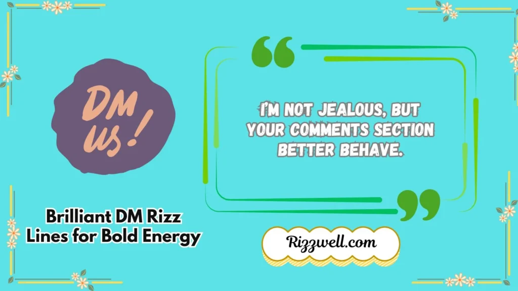 Brilliant DM Rizz Lines for Bold Energy