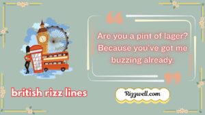 british rizz lines