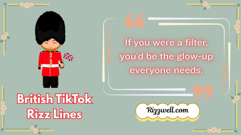 British TikTok Rizz Lines