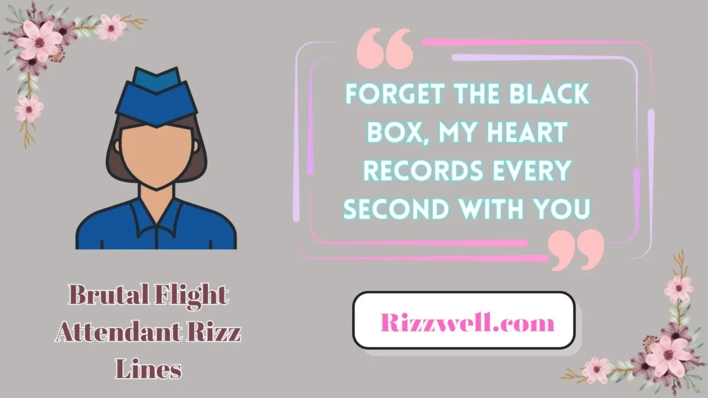 Brutal Flight Attendant Rizz Lines