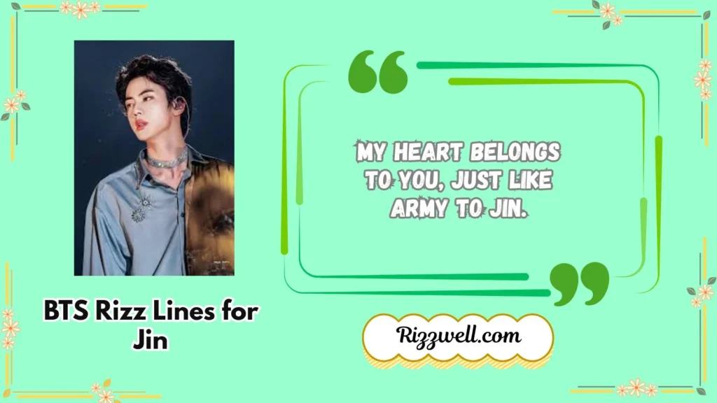 BTS Rizz Lines for Jin