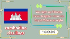 cambodian rizz lines