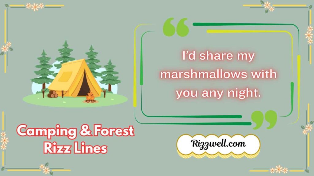 Camping & Forest Rizz Lines