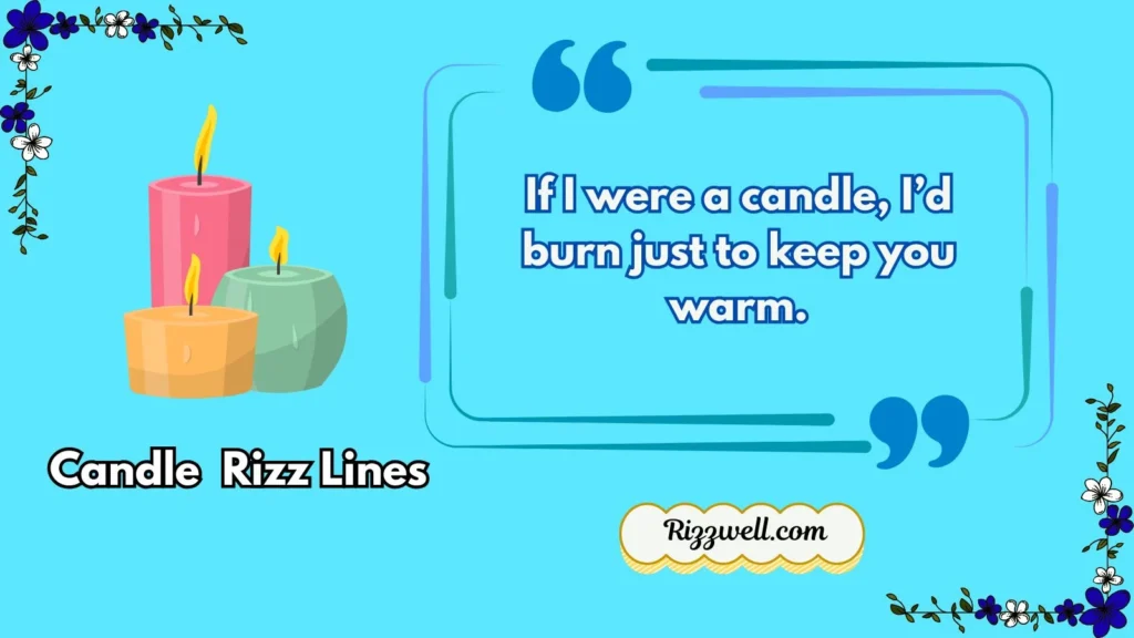candle rizz lines