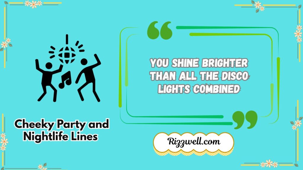Cheeky Party and Nightlife Lines 