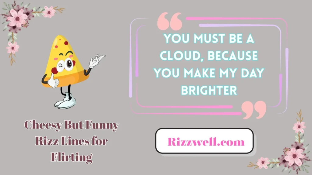 Cheesy But Funny Rizz Lines for Flirting