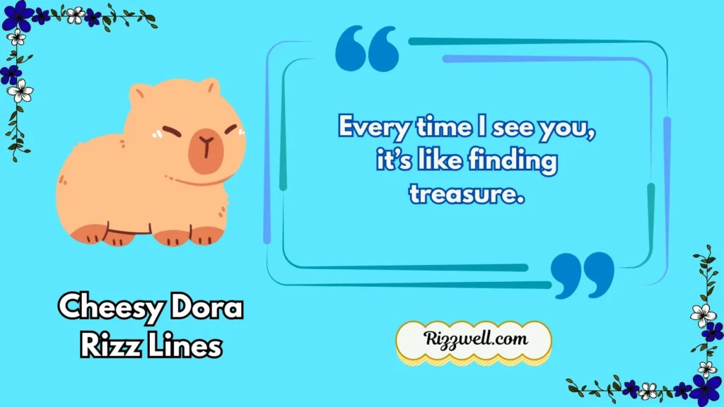 Cheesy Dora Rizz Lines