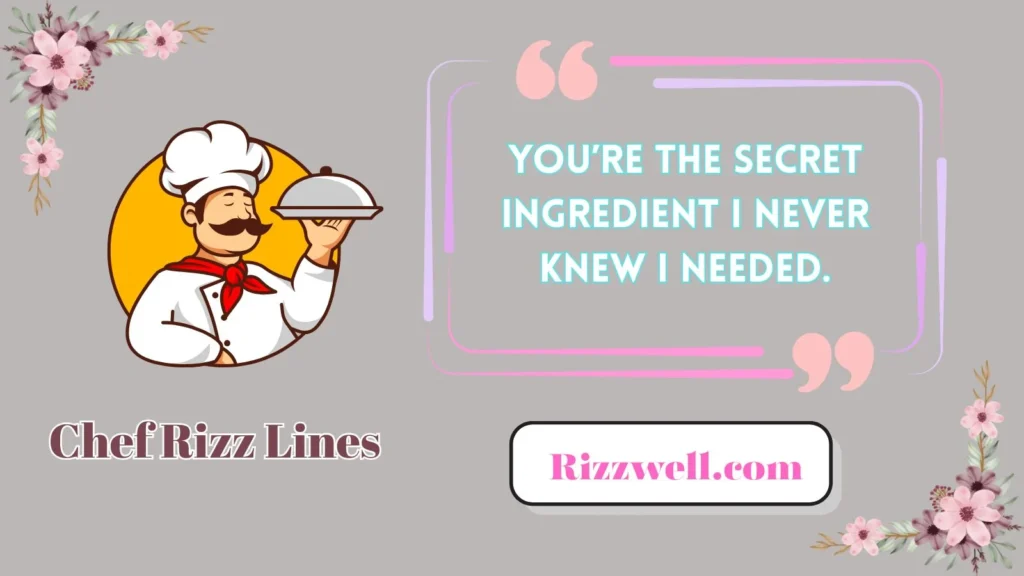 chef rizz lines