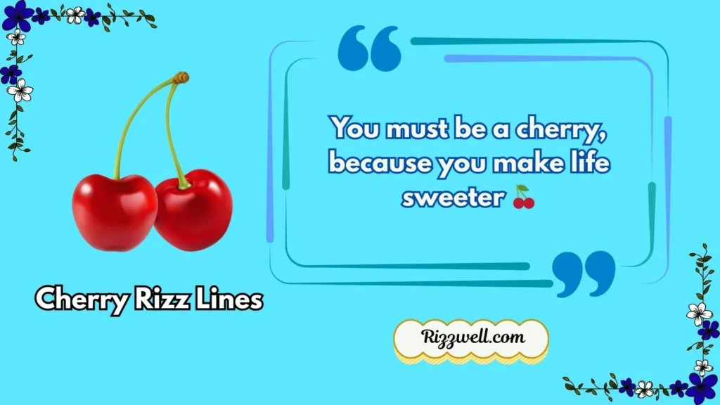 cherry rizz lines