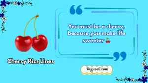 cherry rizz lines