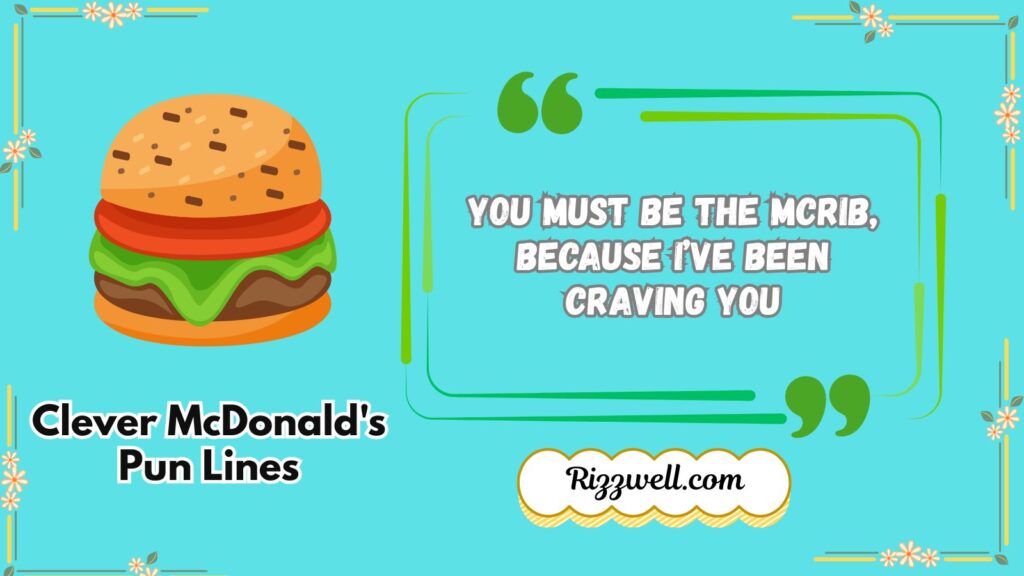 Clever McDonald's Pun Lines