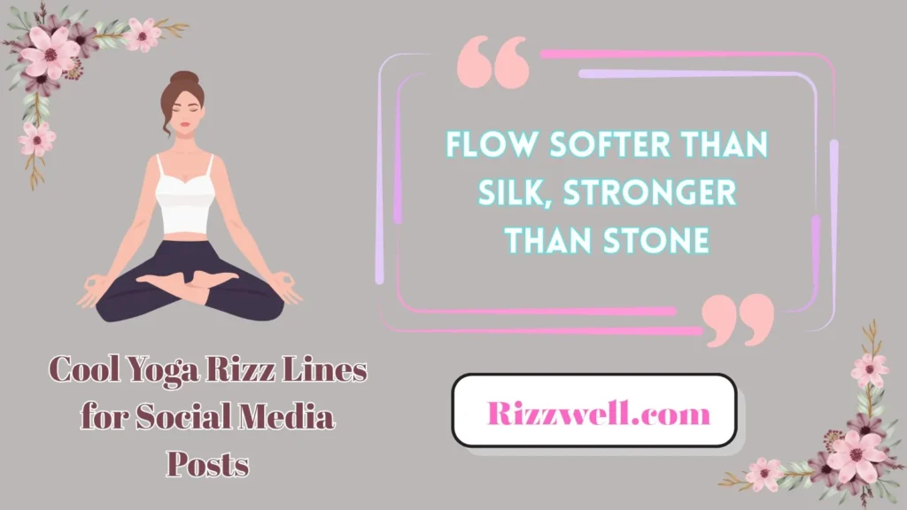 Cool Yoga Rizz Lines for Social Media Posts