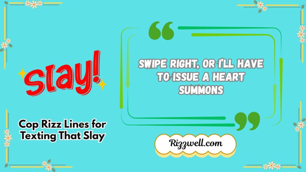 Cop Rizz Lines for Texting That Slay