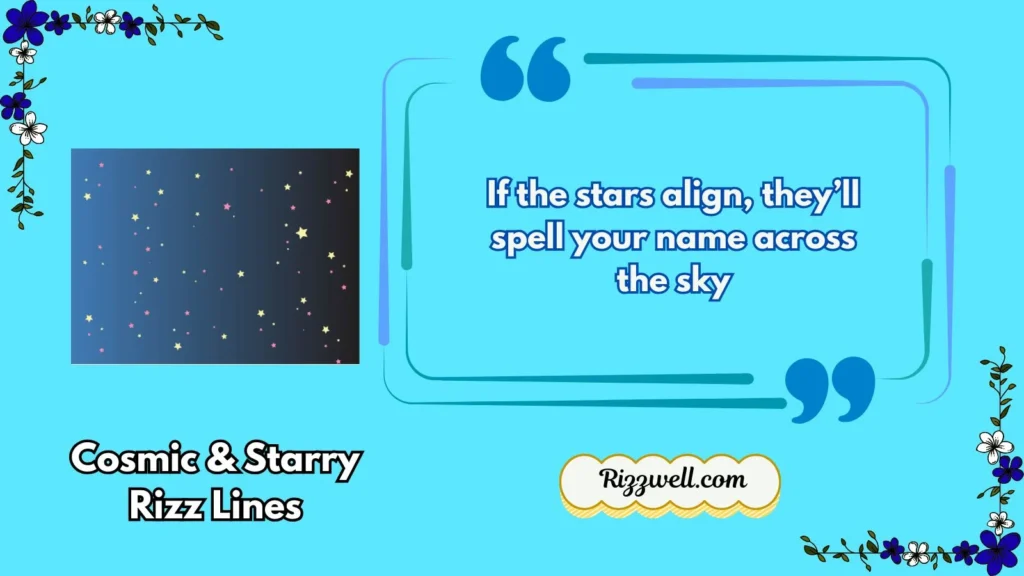 Cosmic & Starry Rizz Lines