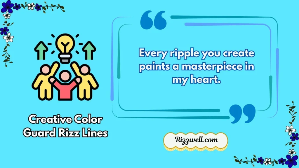 Creative Color Guard Rizz Lines