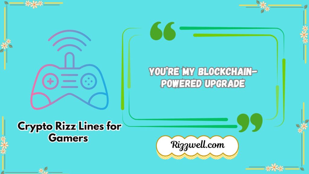 Crypto Rizz Lines for Gamers 