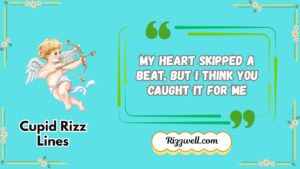 cupid rizz lines